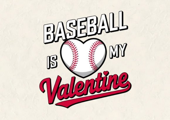 Baseball is My Valentine T-Shirt Design
