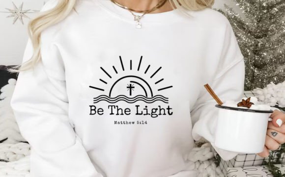 Be the Light Svg Png Design for T-Shirt Designs