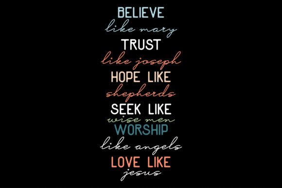 Believe Like Mary Trust Like Joseph Hope