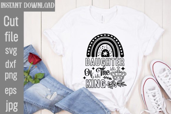 Daughter of the King SVG Cut File for T-Shirt Designs