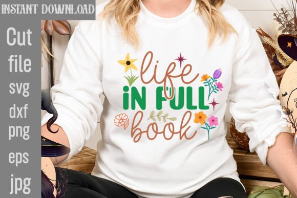 Life in Full Book SVG Cut File for T-Shirt Designs