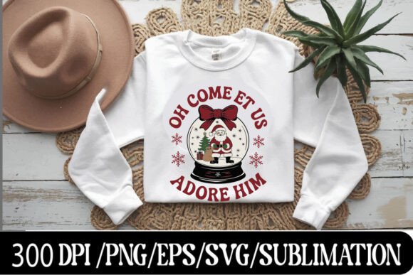 O Come Let Us Adore Him T-Shirt and T-Shirt Designs